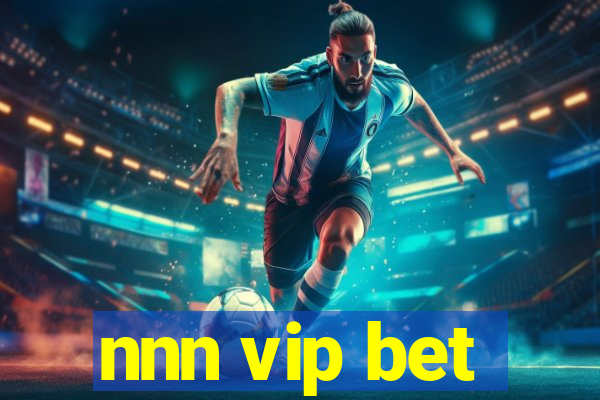 nnn vip bet